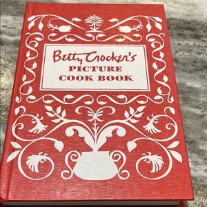 Betty Crocker's Picture Cook Book